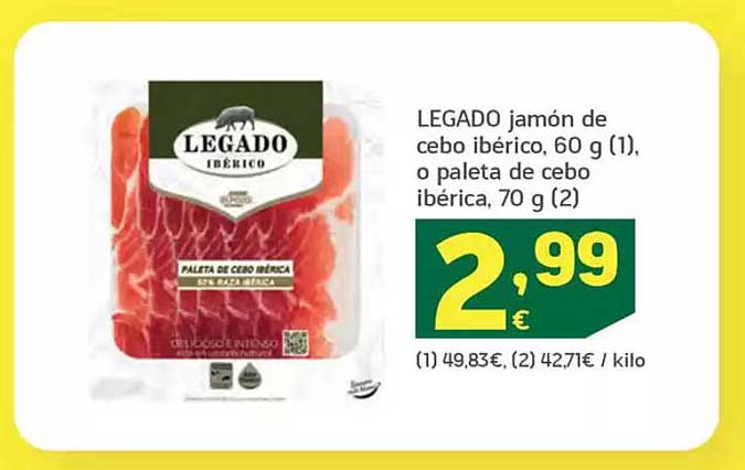 LEGADO jamón de cebo ibérico, 60 g (1), o paleta de cebo ibérica, 70 g (2)