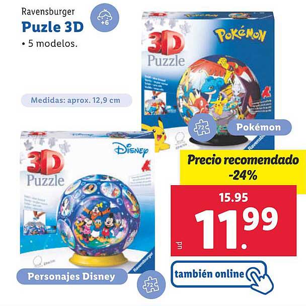 Puzzle 3D Pokémon  
Personajes Disney