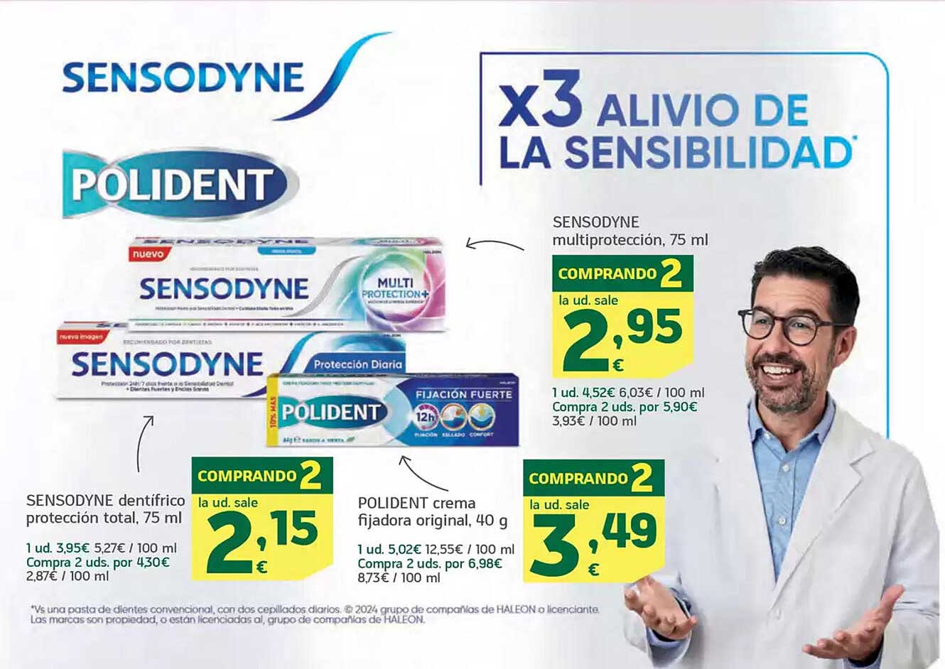 Sensodyne multiprotección, 75 ml  
Polident fijador fuerte, 40 g  