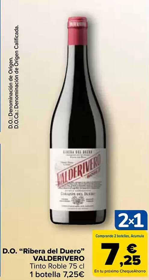 D.O. "Ribera del Duero" VALDERIVERO Tinto Roble 75 cl