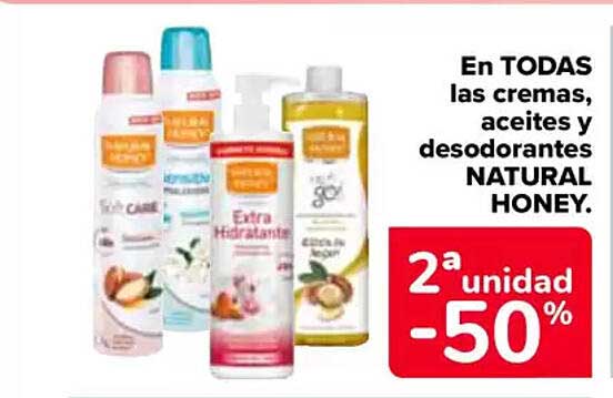 En TODAS las cremas, aceites y desodorantes NATURAL HONEY.