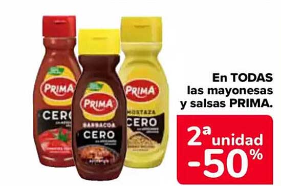 En TODAS las mayonesas y salsas PRIMA.