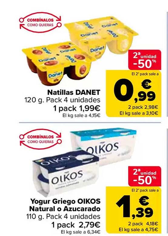 Natillas DANET  
Yogur Griego OIKOS Natural o Azucarado