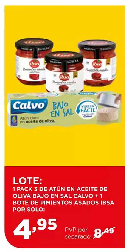 LOTE: 1 PACK 3 DE ATÚN EN ACEITE DE OLIVA BAJO EN SAL CALVO + 1 BOTE DE PIMIENTOS ASADOS IBSA