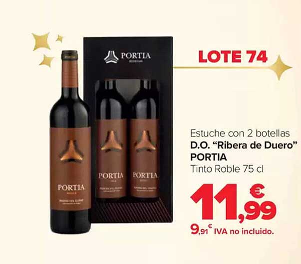 Lote 74 D.O. “Ribera de Duero” PORTIA Tinto Roble 75 cl