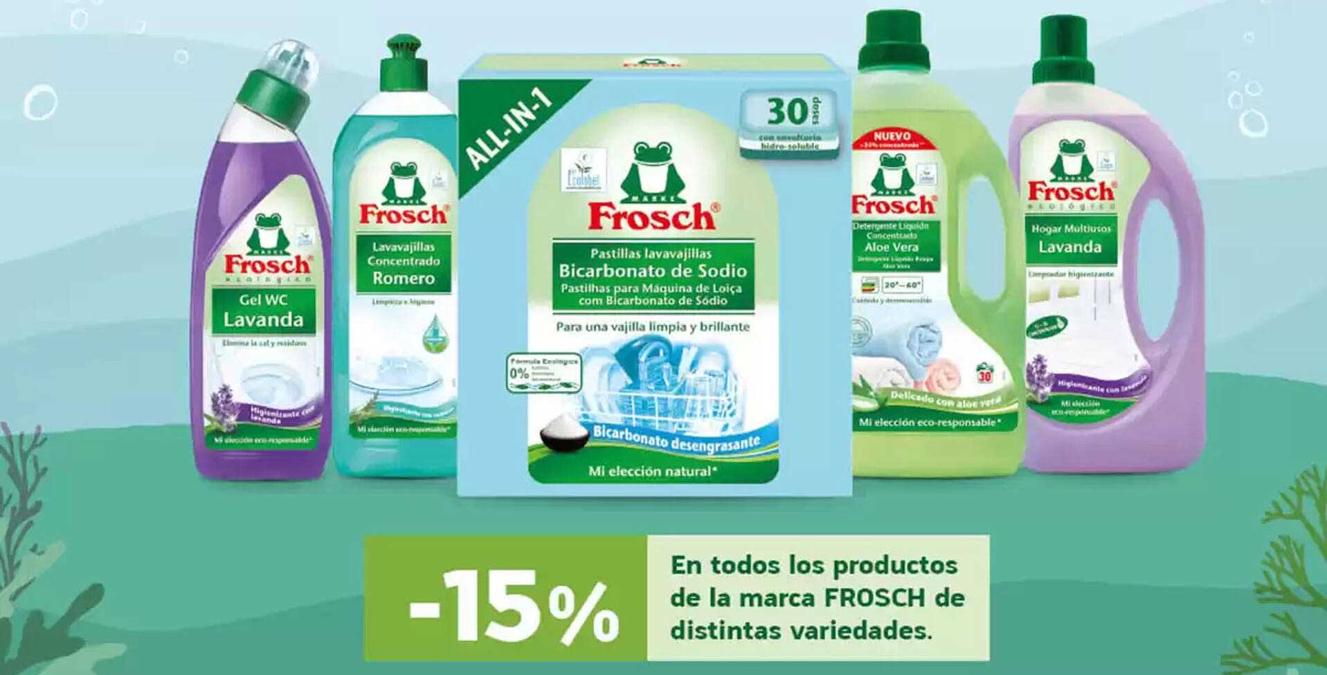 Gel WC Lavanda  
Lavavajillas Concentrado Romero  
Pastillas lavavajillas Bicarbonato de Sodio  
Jabón Líquido Aloe Vera  
Hogar Multiusos Lavanda