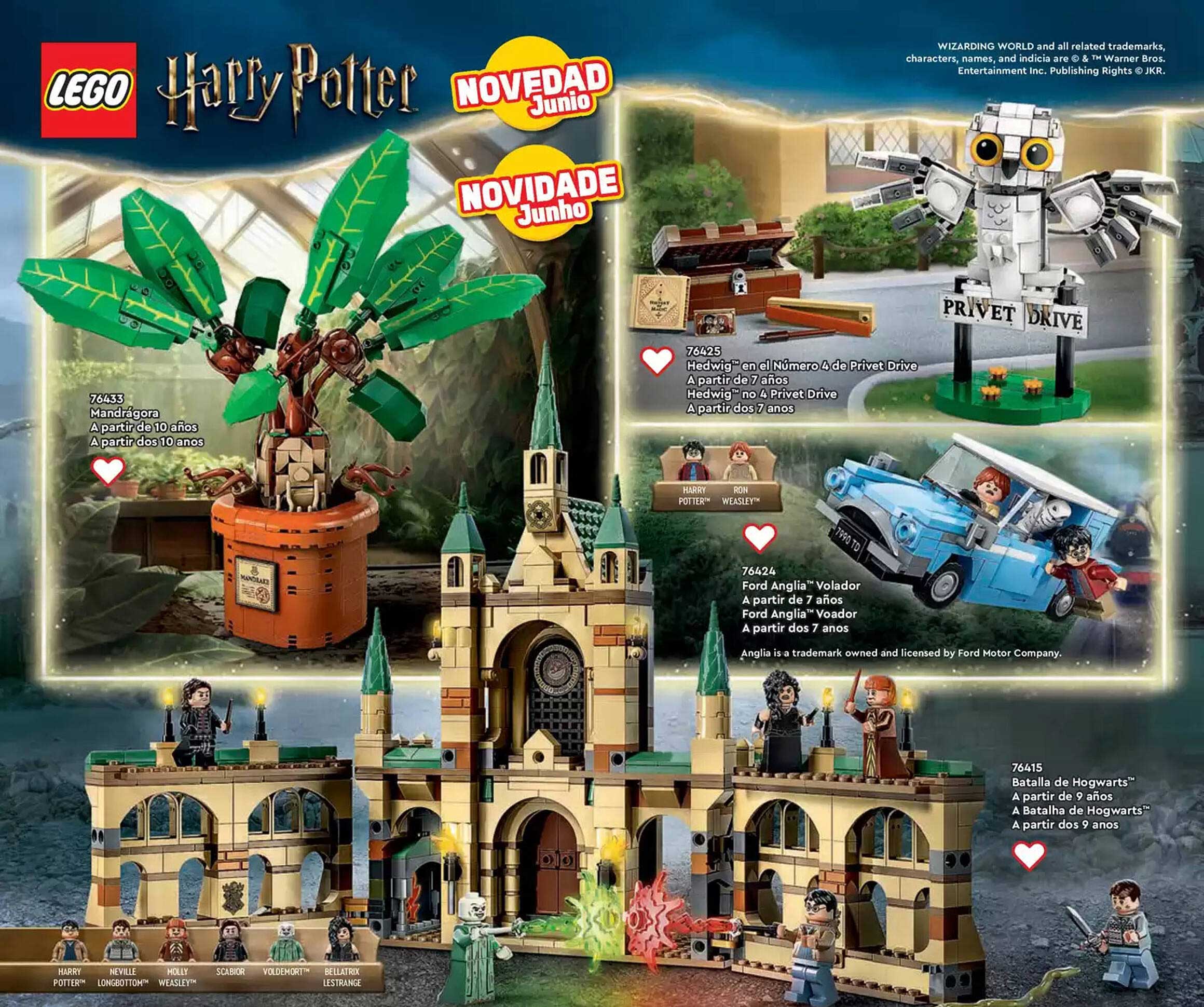 LEGO Harry Potter Mandrágora  
LEGO Harry Potter Hedwig en el Número 4 de Privet Drive  
LEGO Harry Potter Ford Anglia "Volador"  
LEGO Harry Potter Batalla de Hogwarts  