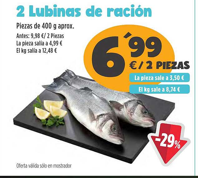 2 Lubinas de ración