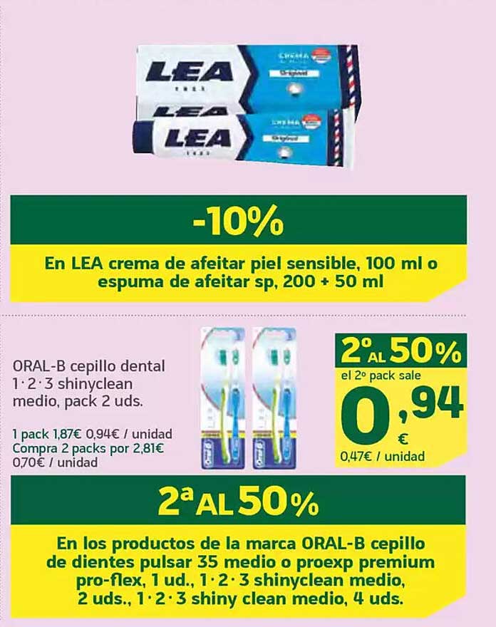 LEA crema de afeitar piel sensible, 100 ml o espuma de afeitar sp, 200 + 50 ml  
ORAL-B cepillo dental 1·2·3 shinyclean medio, pack 2 uds.