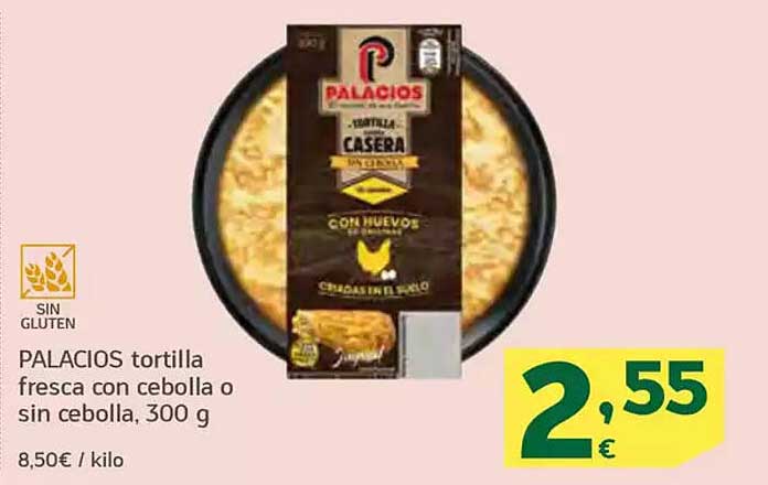 PALACIOS tortilla fresca con cebolla o sin cebolla, 300 g