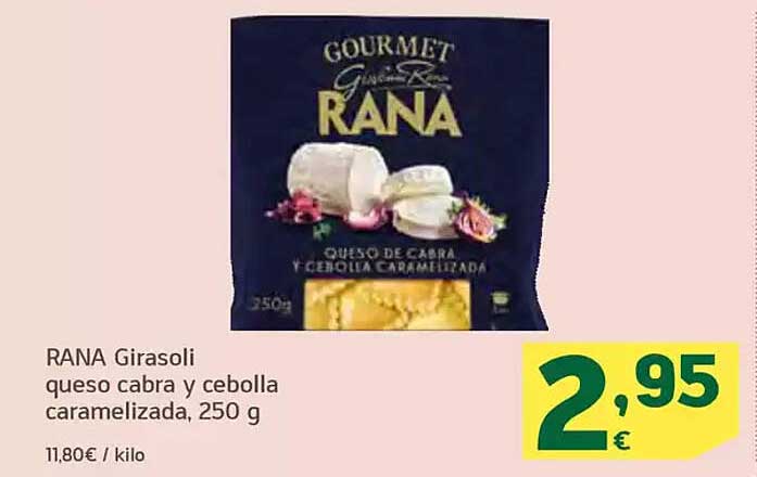 RANA Girasoli queso cabra y cebolla caramelizada