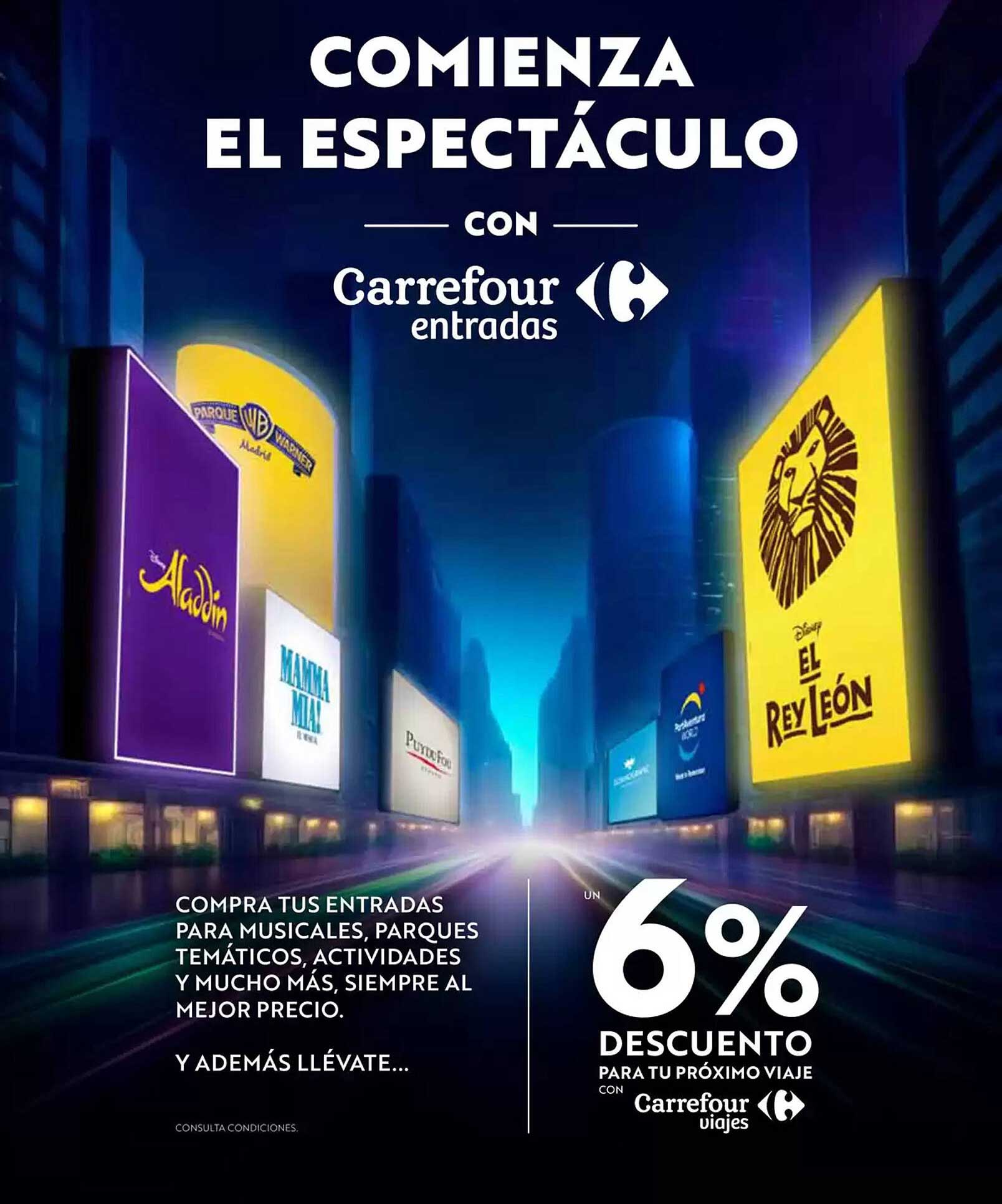 COMIENZA EL ESPECTÁCULO con Carrefour entradas