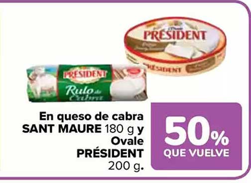 En queso de cabra SANT MAURE y Ovalé PRÉSIDENT