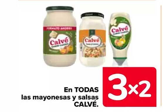 En TODAS las mayonesas y salsas CALVÉ.