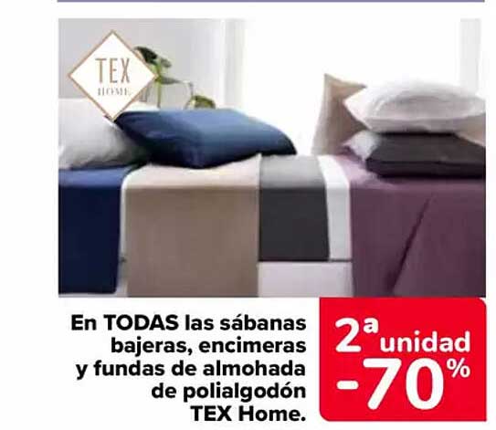 En TODAS las sábanas bajeras, encimeras y fundas de almohada de poliéster TEX Home.