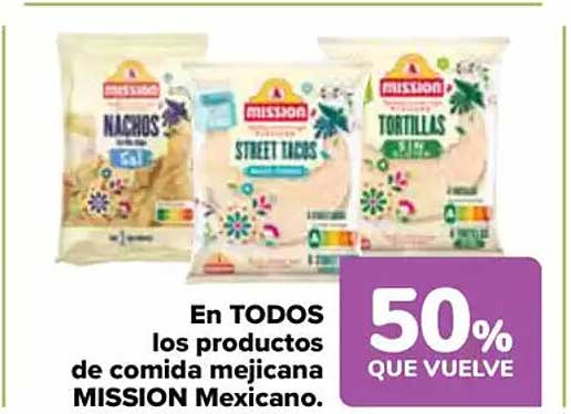 En TODOS los productos de comida mejicana MISSION Mexicano.