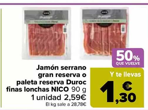 Jamón serrano gran reserva o paleta reserva Duroc finas lonchas NICO 90 g