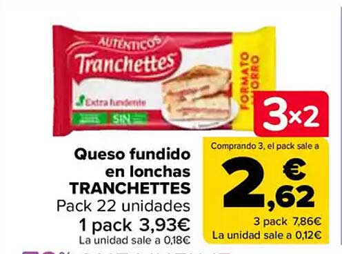 Queso fundido en lonchas TRANCHETTES