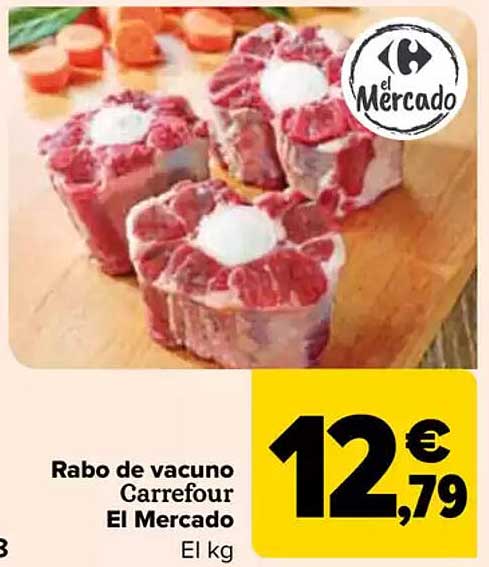 Rabo de vacuno Carrefour El Mercado