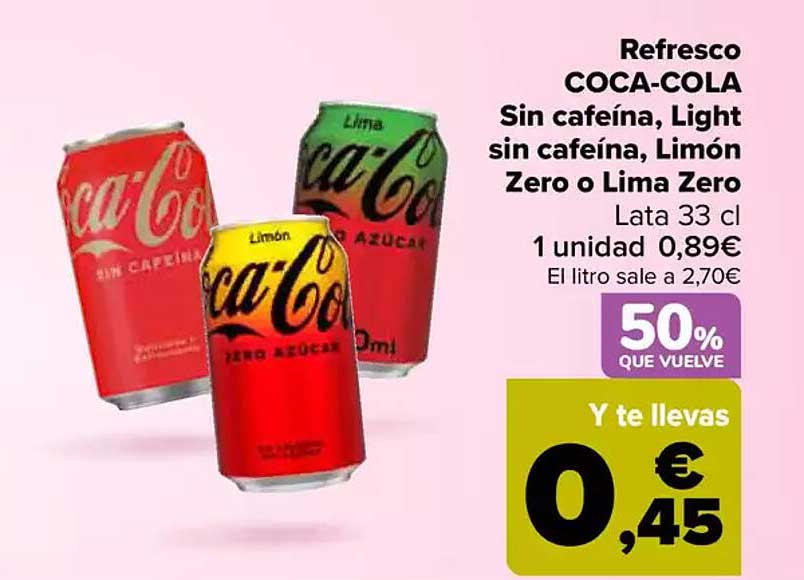 Refresco COCA-COLA Sin cafeína, Light sin cafeína, Limón Zero o Lima Zero