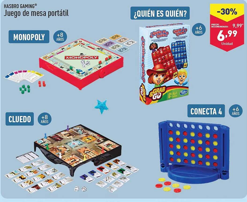 Monopoly  
Cluedo  
¿Quién es Quién?  
Conecta 4