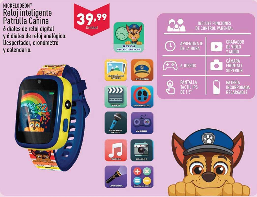 Reloj inteligente Patrulla Canina