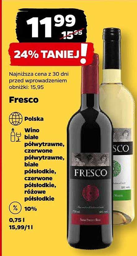 Fresco Wino białe półwytrawne, czerwone półwytrawne, białe półsłodkie, czerwone półsłodkie, różowe półsłodkie