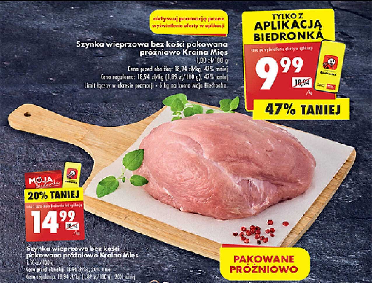 Szynka wieprzowa bez kości pakowana próżniowo Kraina Mięs