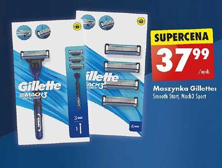 Maszynka Gillette: Smooth Start, Mach3 Sport