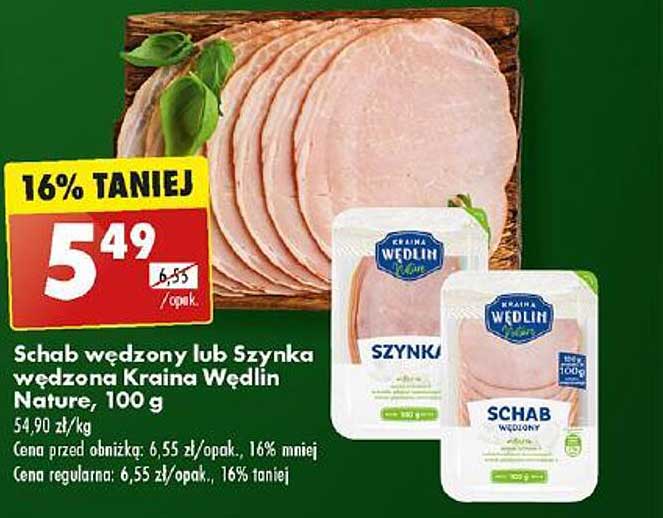 Schab wędzony lub Szynka wędzona Kraina Wędlin Nature, 100 g