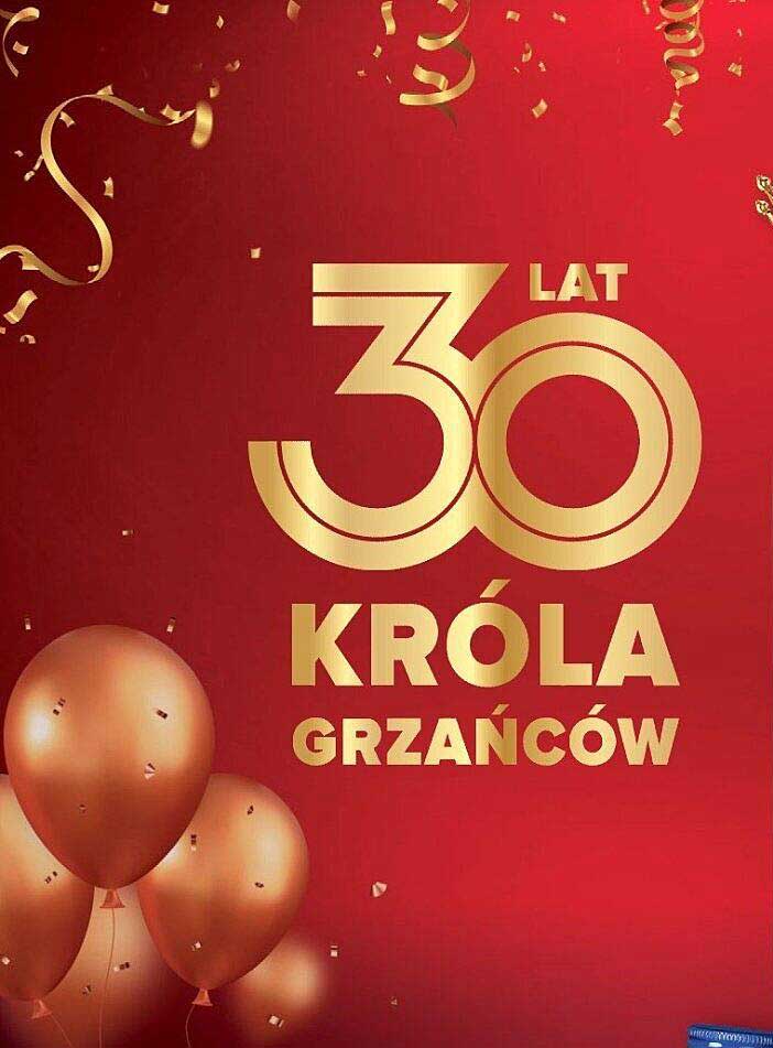 30 LAT KRÓLA GRZAŃCÓW