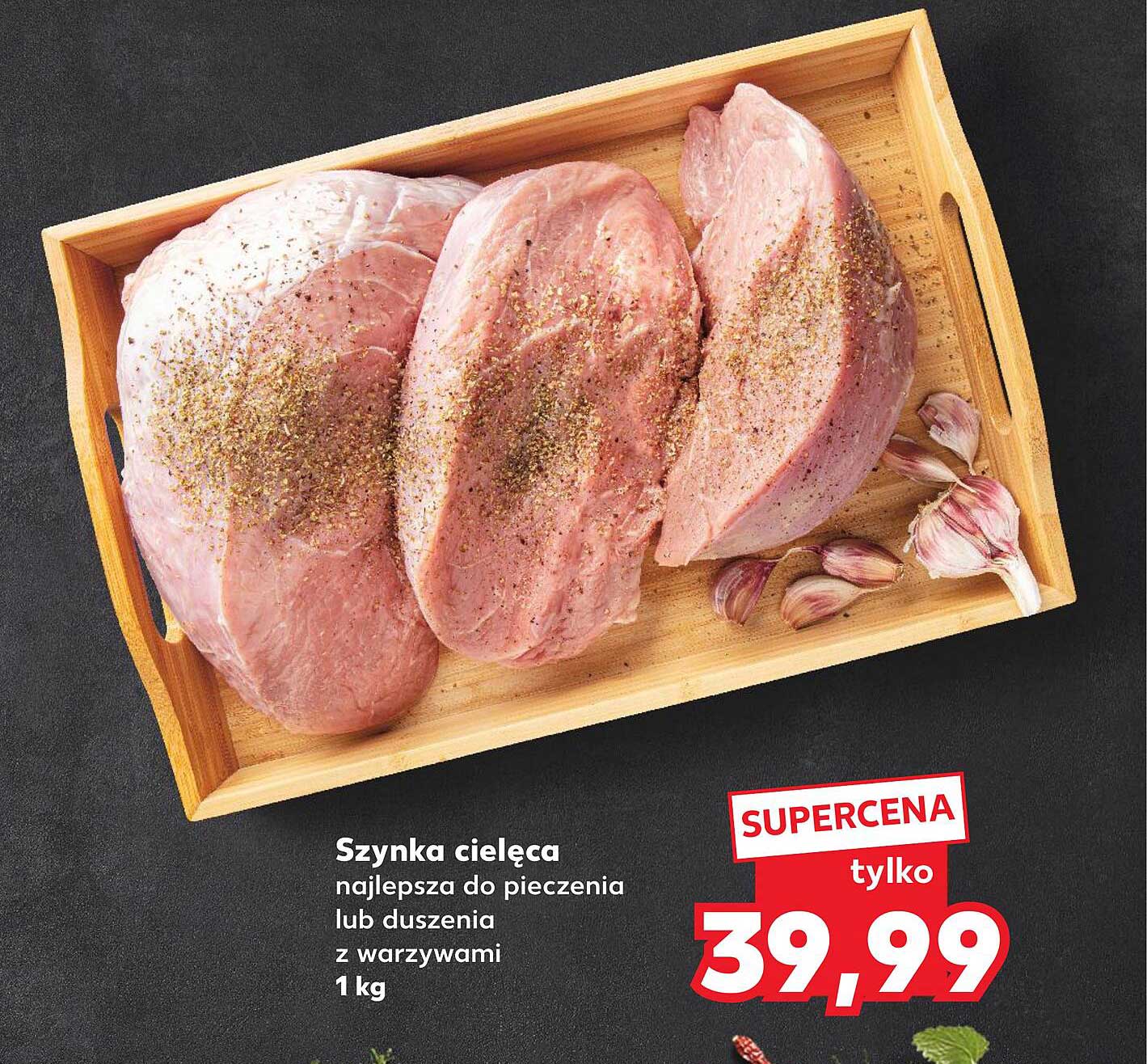 Szynka cielęca najlepsza do pieczenia lub duszenia z warzywami