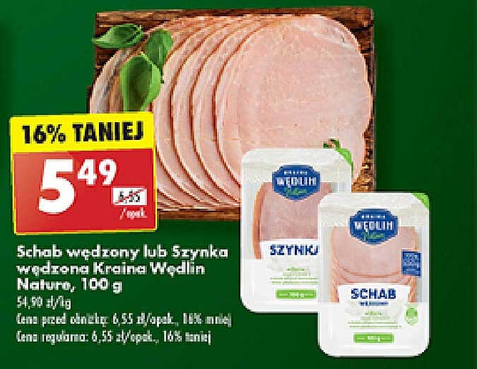 Schab wędzony lub Szynka wędzona Kraina Wędlin Nature, 100 g