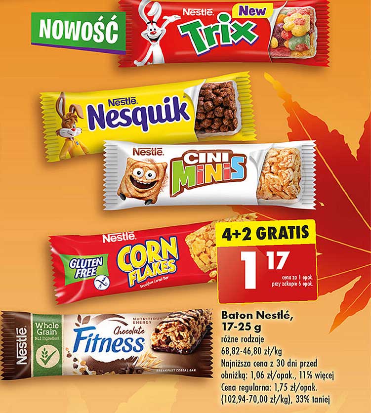 NOWOŚĆ Trix  
Nestlé Nesquik  
CINI MINIS  
GLUTEN FREE CORN FLAKES  
Fitness Chocolate Bar  