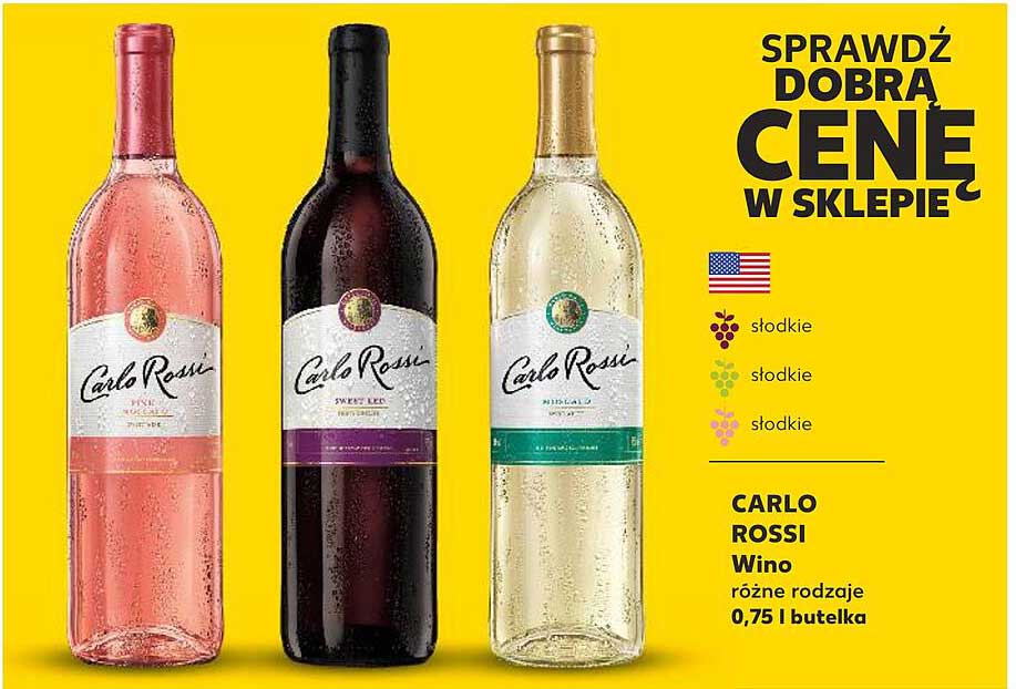 CARLO ROSSI Wino różne rodzaje 0,75 l butelka