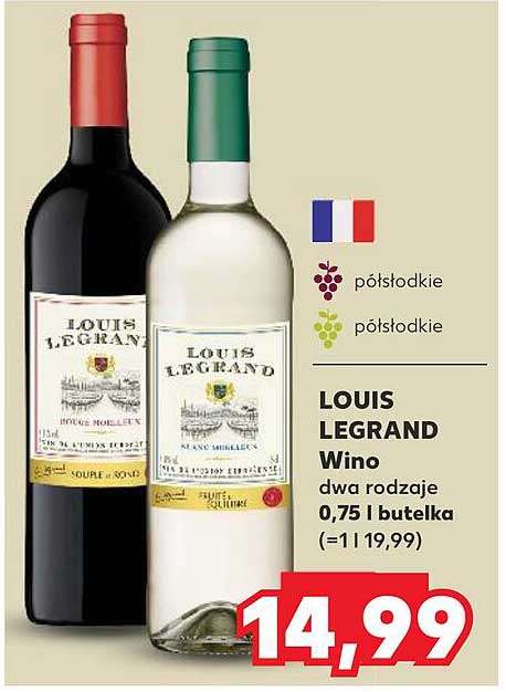 LOUIS LEGRAND Wino dwa rodzaje