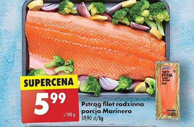 Pstrąg filet rodzinna porcja Marinero