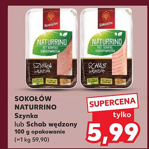 SOKOŁÓW NATURRINO Szynka lub Schab wędzony
