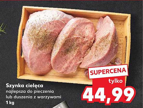Szynka cielęca najlepsza do pieczenia lub duszenia z warzywami