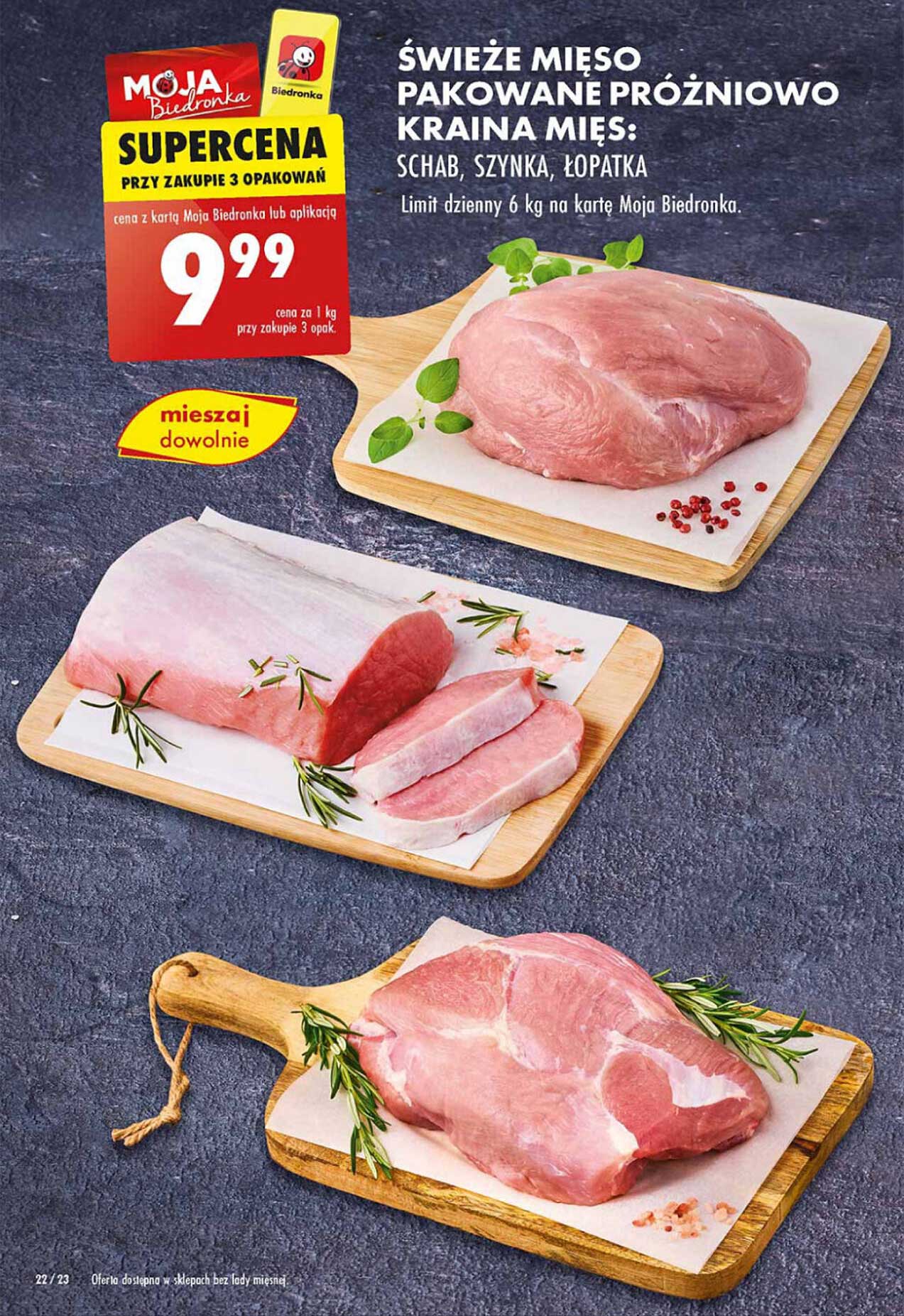 ŚWIEŻE MIĘSO PAKOWANE PRÓŻNIOWO KRAINA MIĘS: SCHAB, SZYNKA, ŁOPATKA