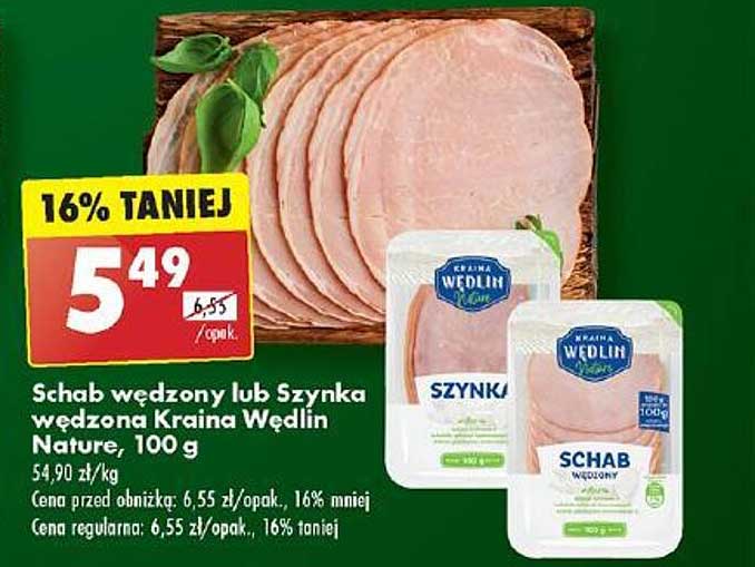 Schab wędzony lub Szynka wędzona Kraina Wędlin Nature, 100 g