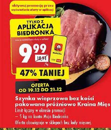 Szynka wieprzowa bez kości pakowana próżniowo Kraina Mięs