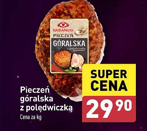 Piecząt góralska z polędwiczką