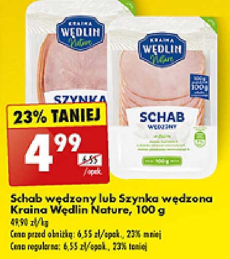 Schab wędzony lub Szynka wędzona Kraina Wędlin Nature, 100 g