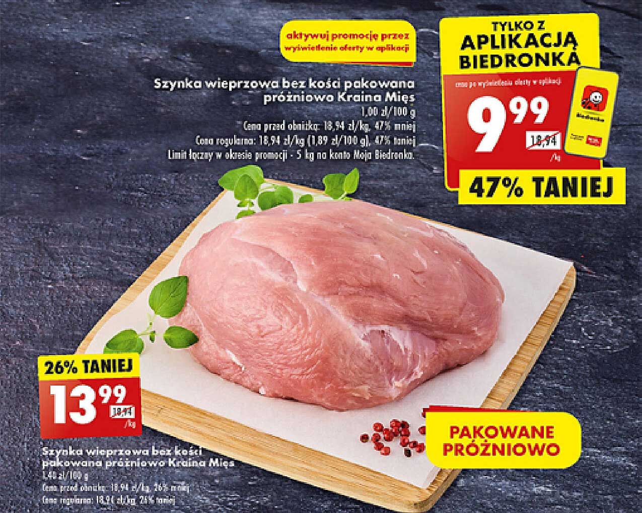 Szynka wieprzowa bez kości pakowana próżniowo Kraina Mięs