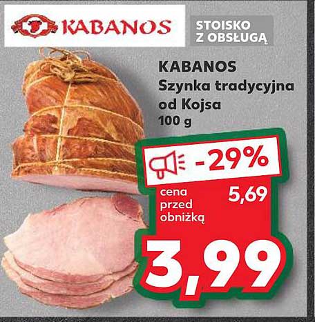 KABANOS Szynka tradycyjna od Kojsa