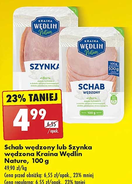 Schab wędzony lub Szynka wędzona Kraina Wędlin Nature, 100 g