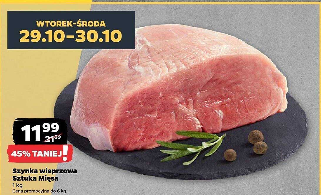 Szynka wieprzowa Sztuka Mięsa