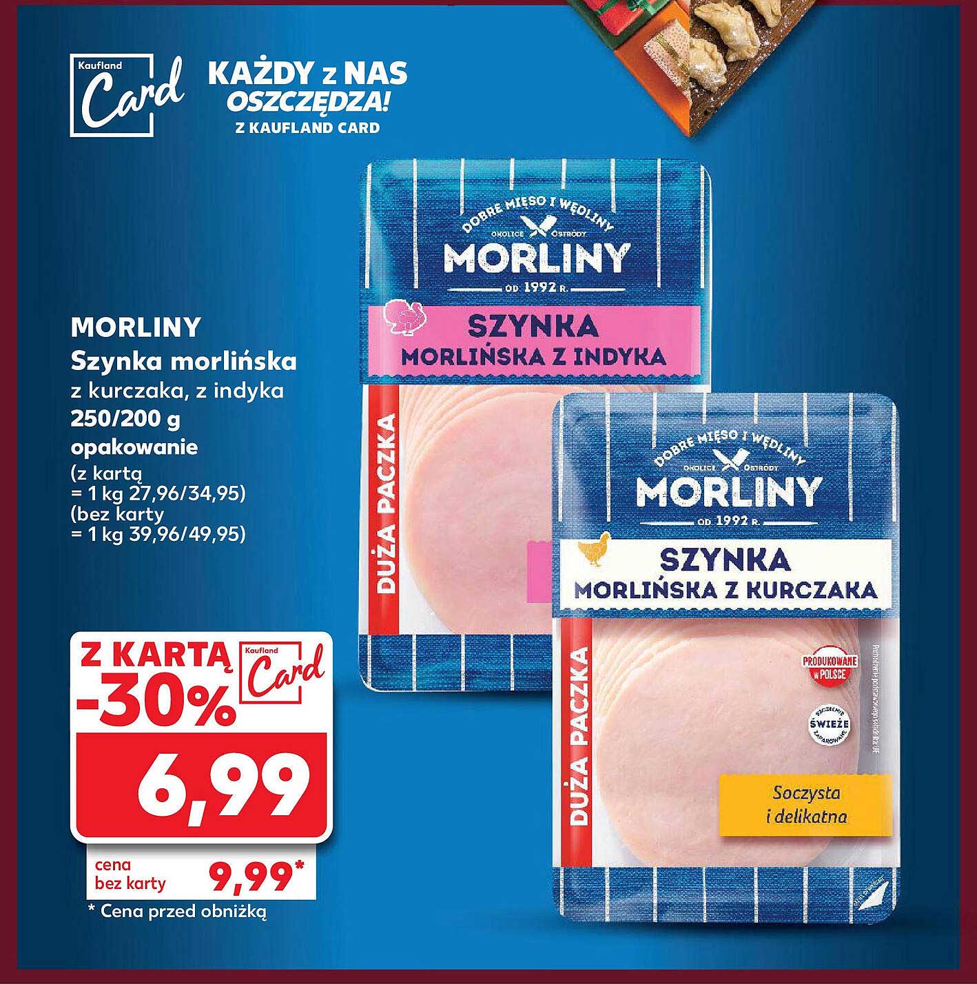 MORLINY Szynka morlińska z kurczaka, z indyka