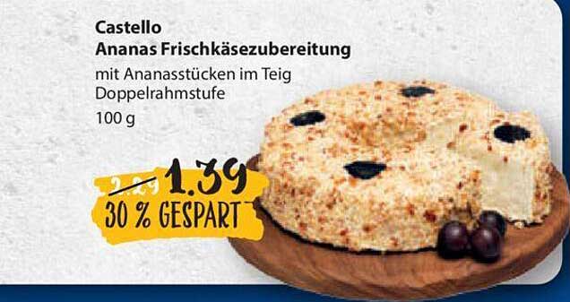 Castello Ananas Frischkäsezubereitung